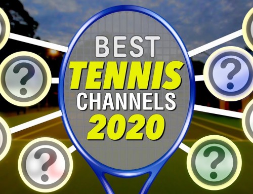 the BEST tennis channels of 2020