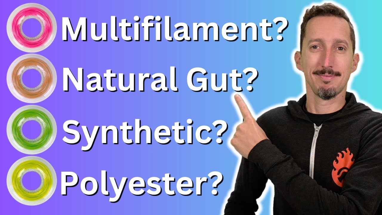 confused about tennis strings and what's best