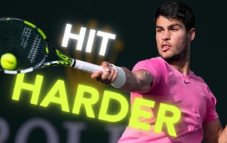 hit harder tennis